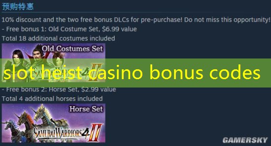 slot heist casino bonus codes